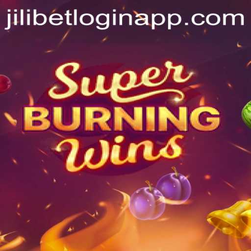 Exploring SuperBurningWins and Navigating the Jilibet App Login